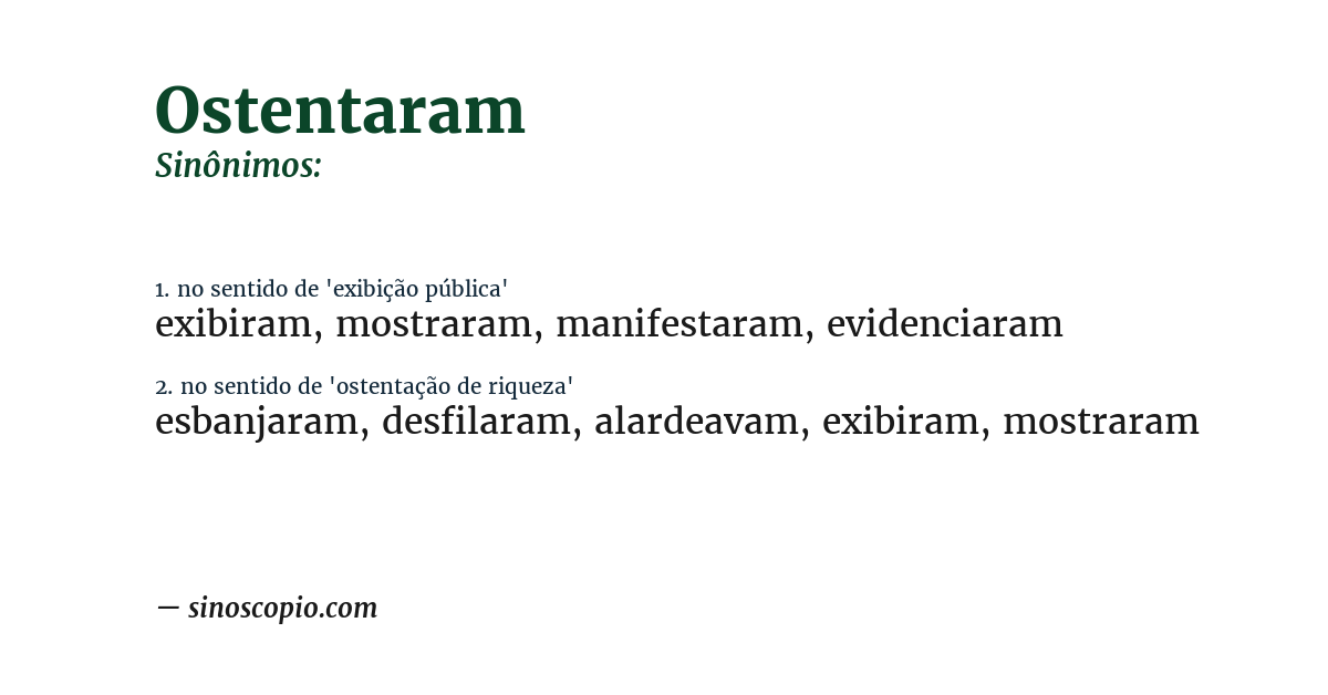 Sinônimo de ostentaram