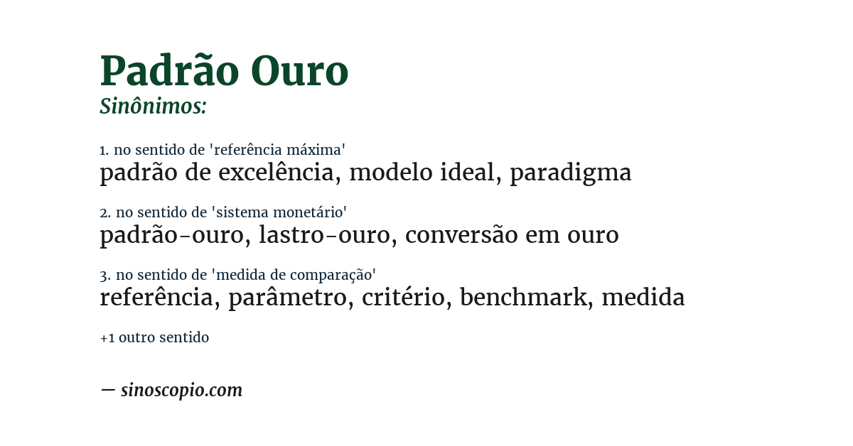 Sinônimo de padrão ouro