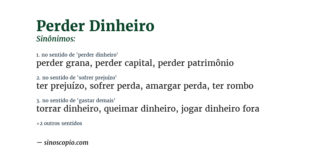 Sinônimo de perder dinheiro