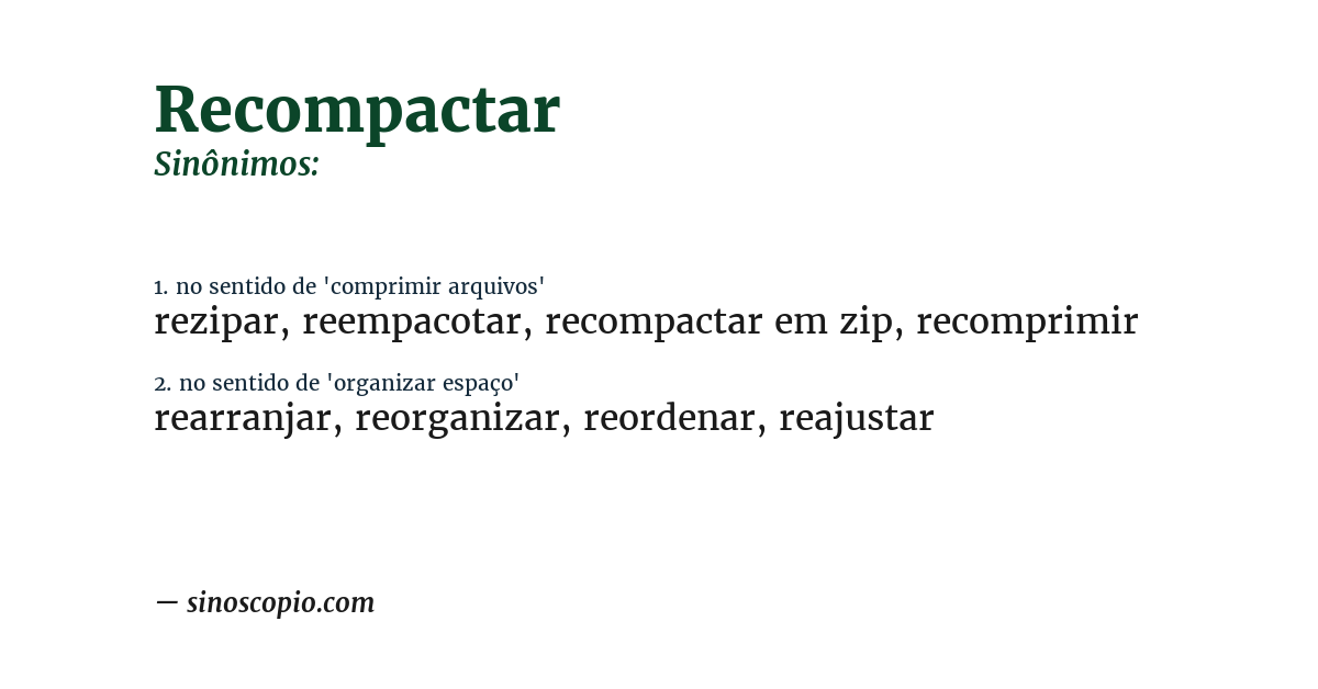 Sinônimo de recompactar