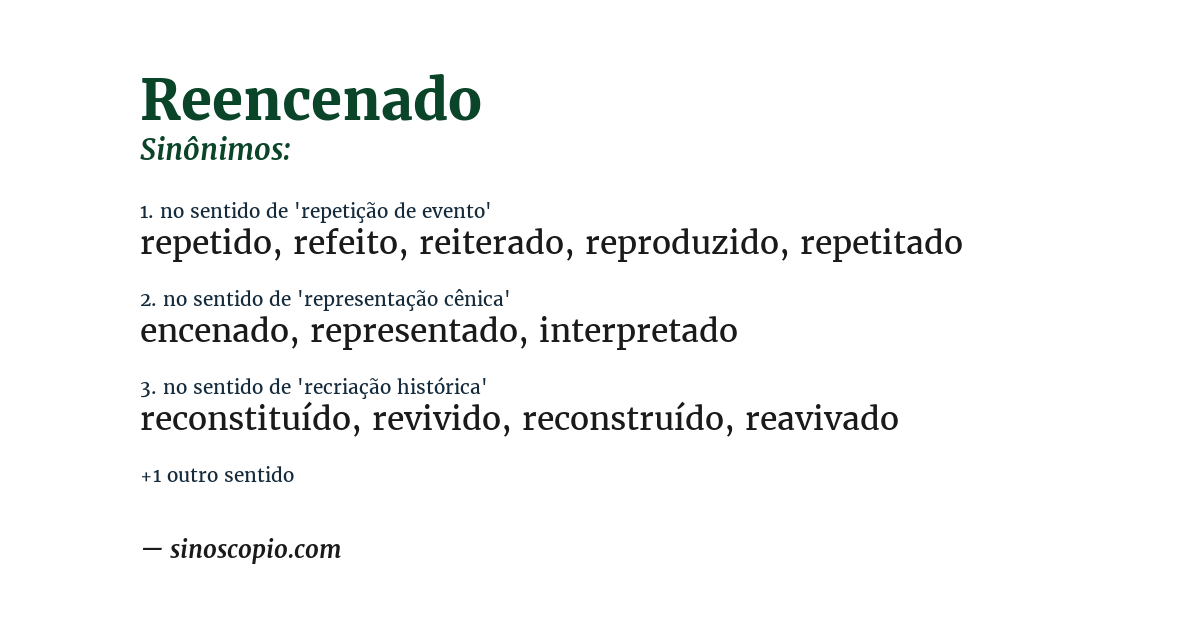 Sinônimo de reencenado