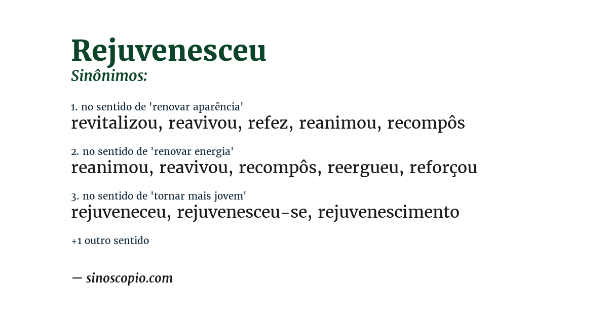 Sinônimo de rejuvenesceu