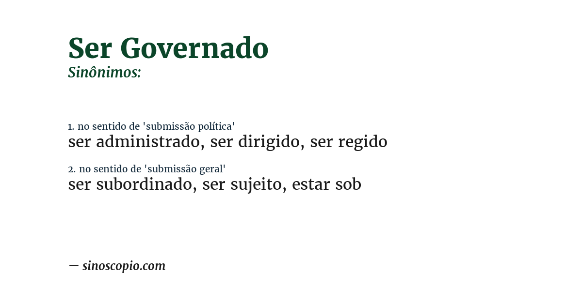 Sinônimo de ser governado