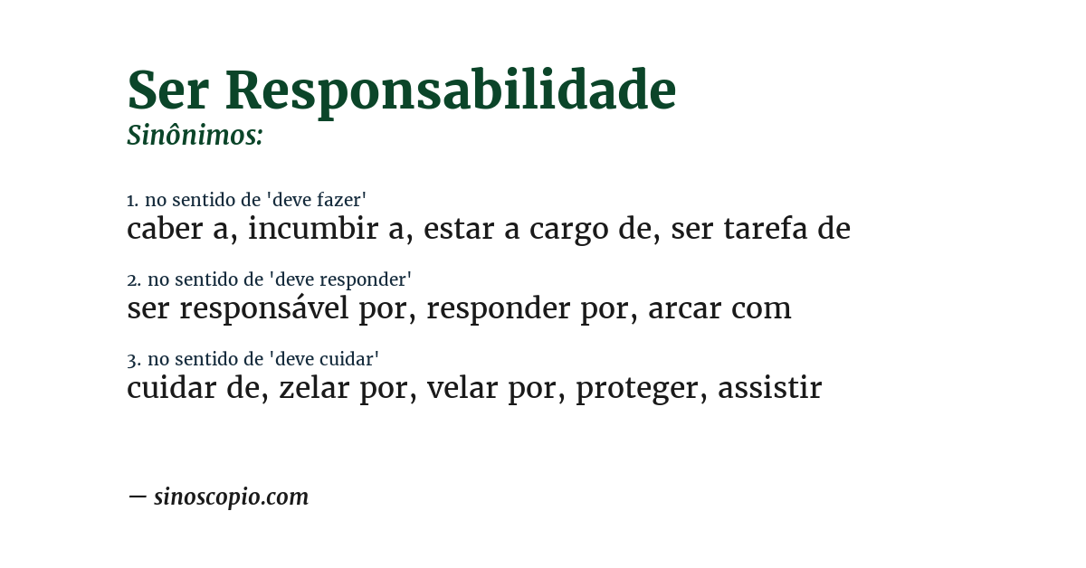 Sinônimo de ser responsabilidade