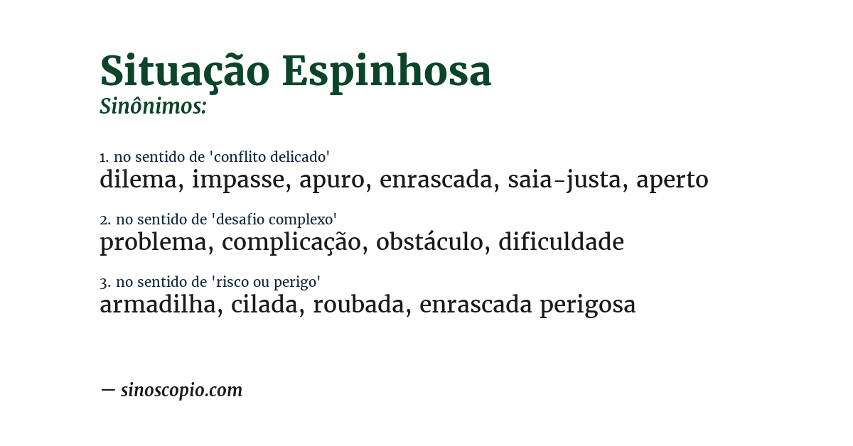 Sinônimo de situação espinhosa