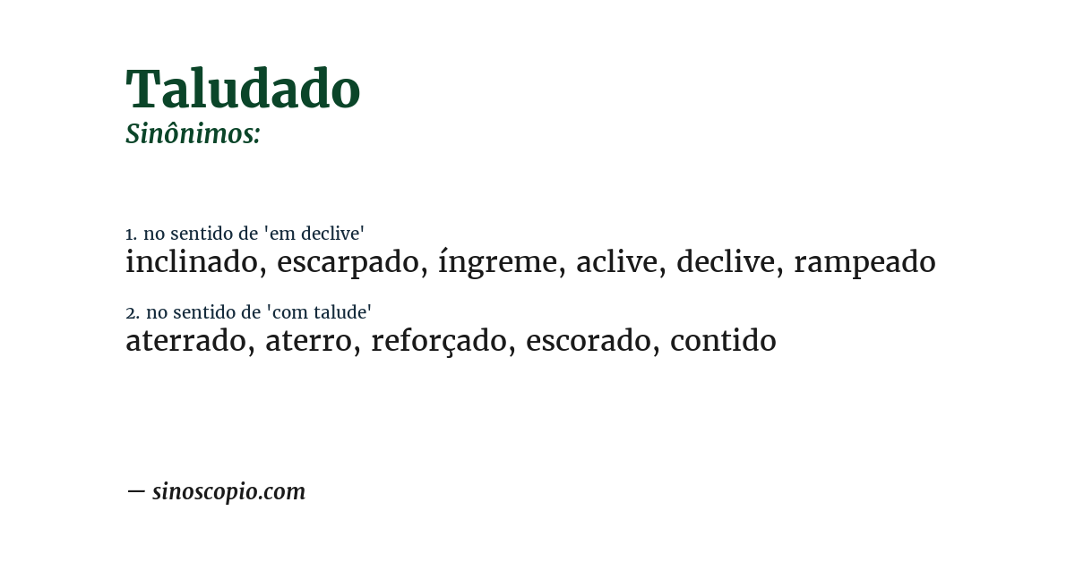 Sinônimo de taludado