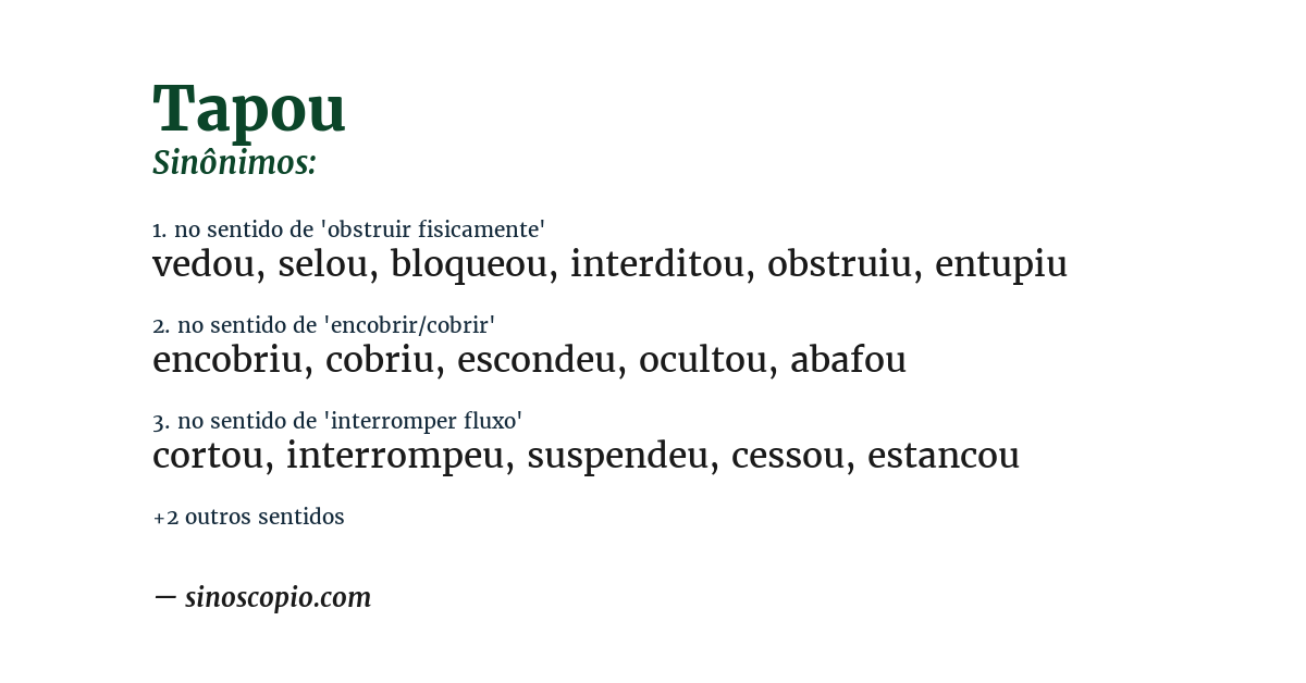 Sinônimo de tapou