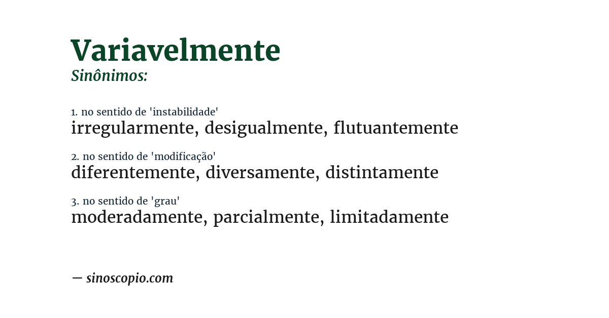Sinônimo de variavelmente