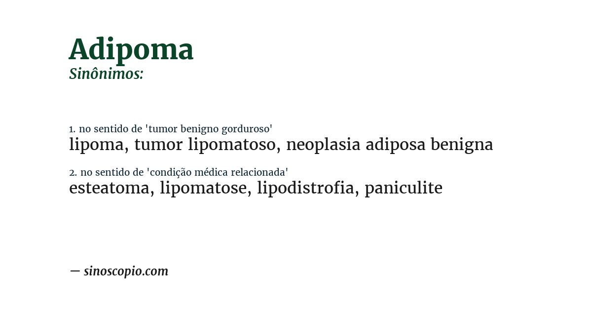 Sinônimo de adipoma