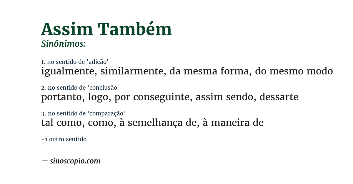 Sinônimo de assim também