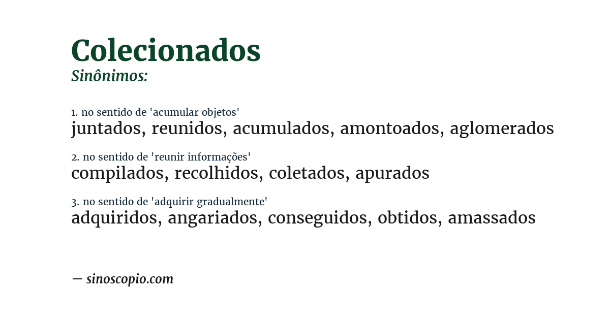 Sinônimo de colecionados