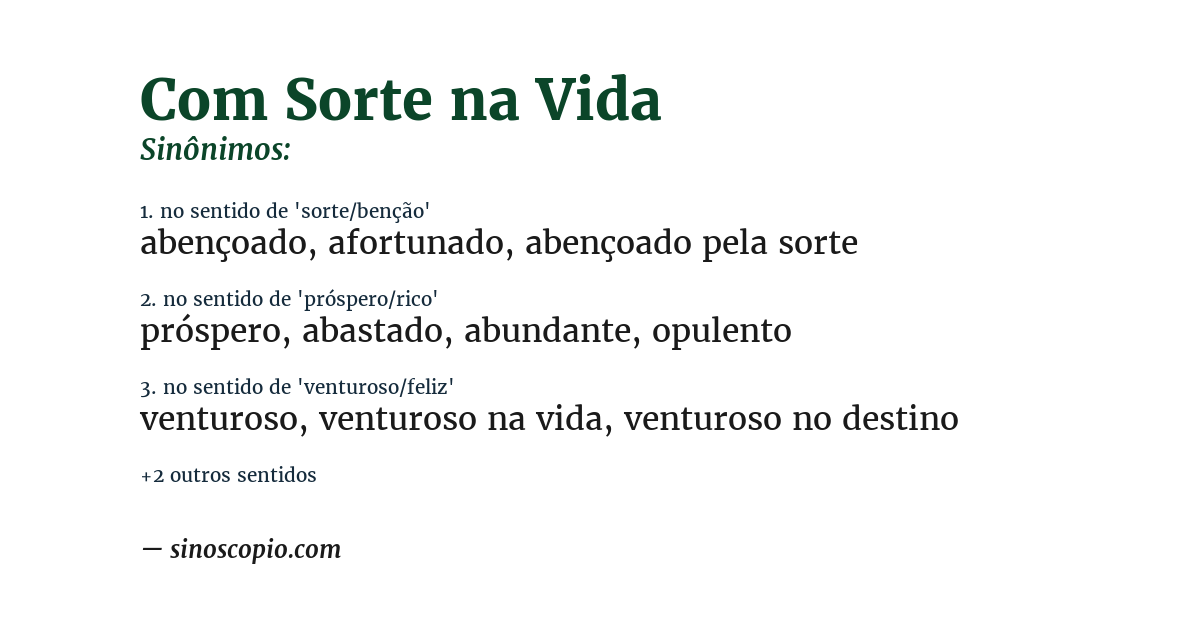 Sinônimo de com sorte na vida