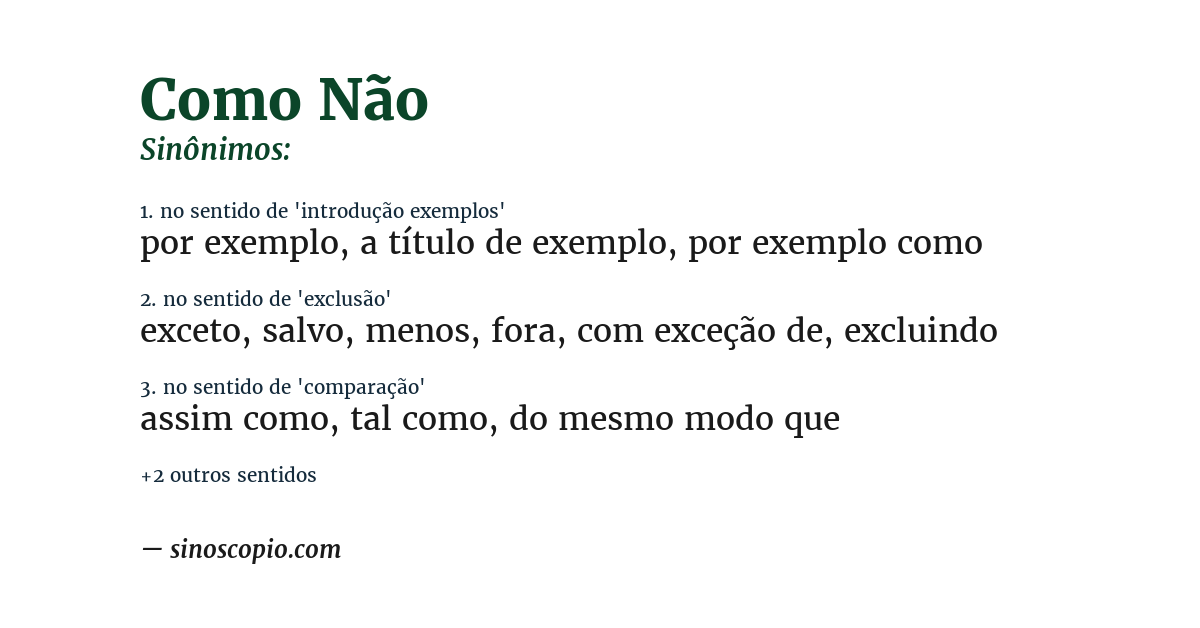 Sinônimo de como não