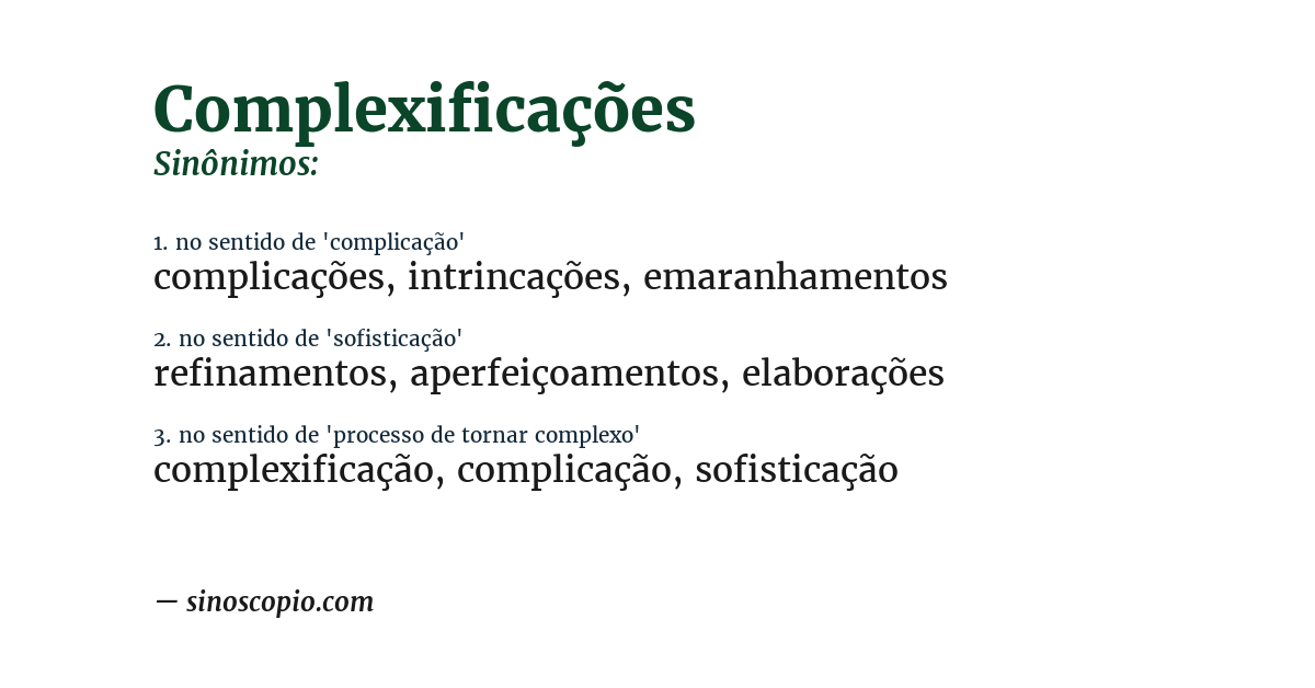 Sinônimo de complexificações