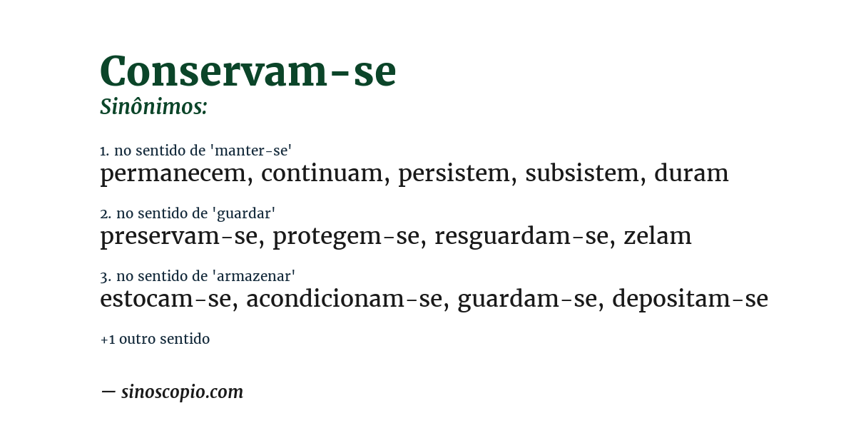 Sinônimo de conservam-se