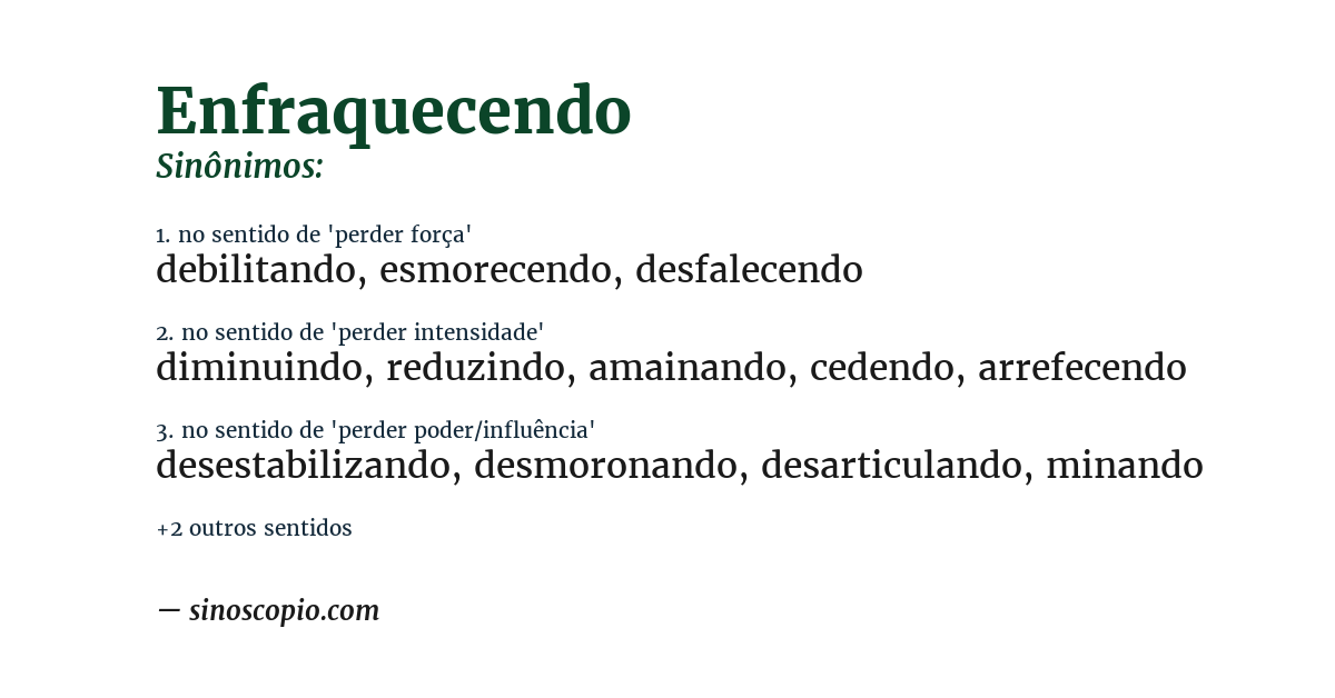 Sinônimo de enfraquecendo