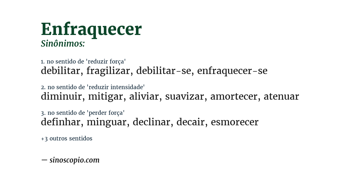 Sinônimo de enfraquecer