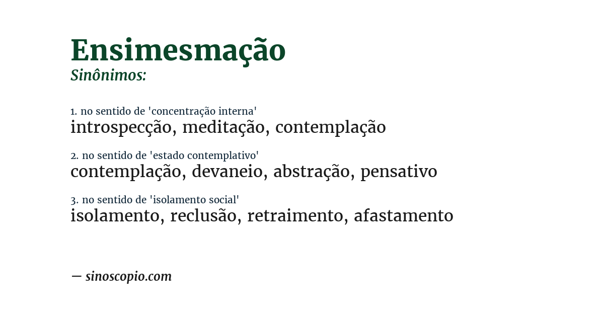 Sinônimo de ensimesmação