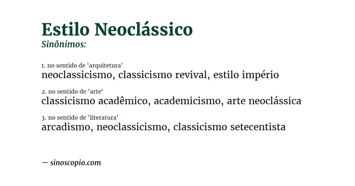 Sinônimo de estilo neoclássico