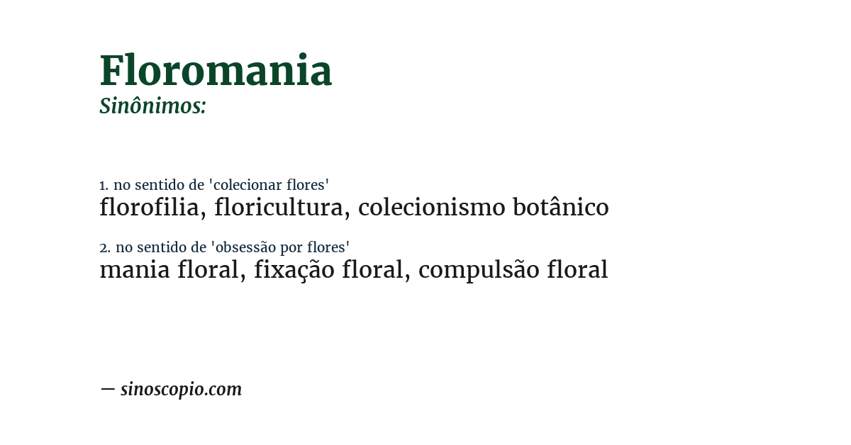 Sinônimo de floromania