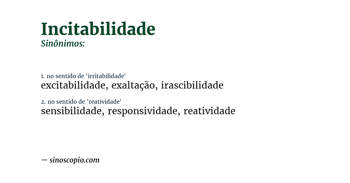 Sinônimo de incitabilidade