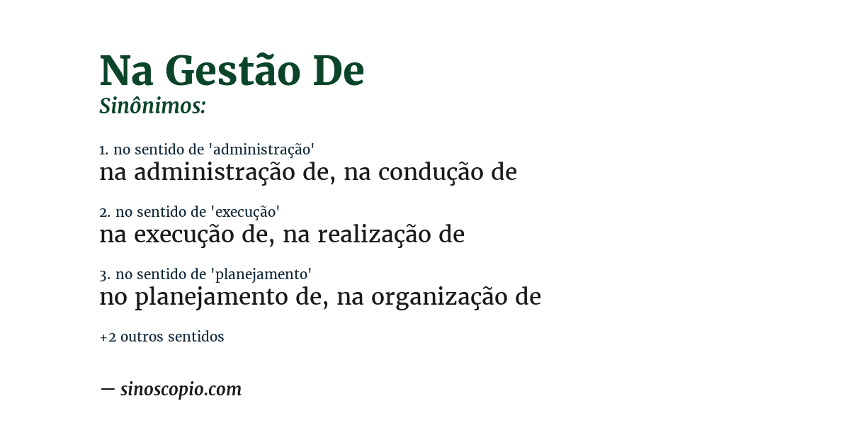 Sinônimo de na gestão de
