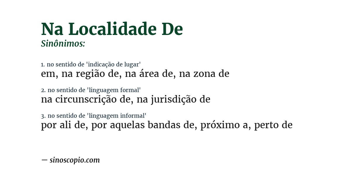 Sinônimo de na localidade de