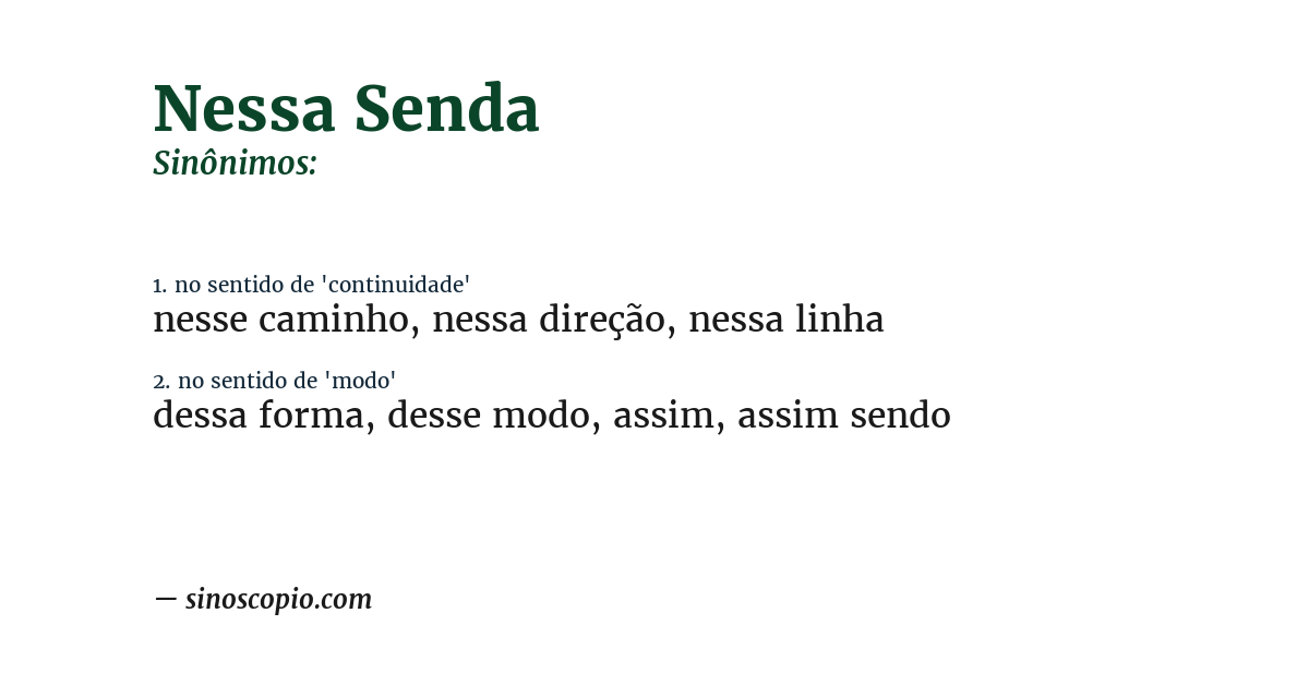Sinônimo de nessa senda