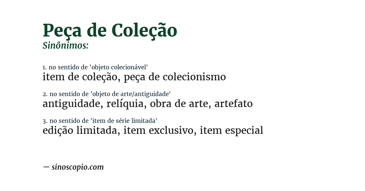 Sinônimo de peça de coleção