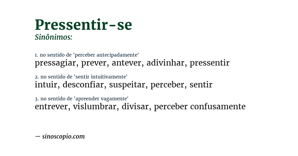 Sinônimo de pressentir-se