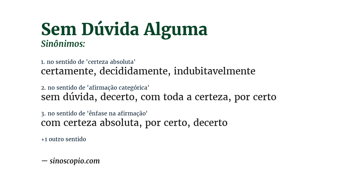 Sinônimo de sem dúvida alguma