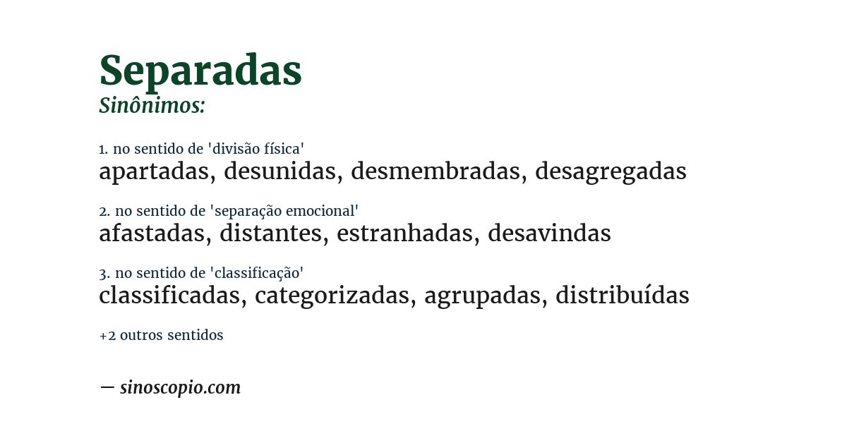 Sinônimo de separadas