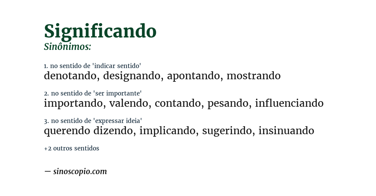 Sinônimo de significando