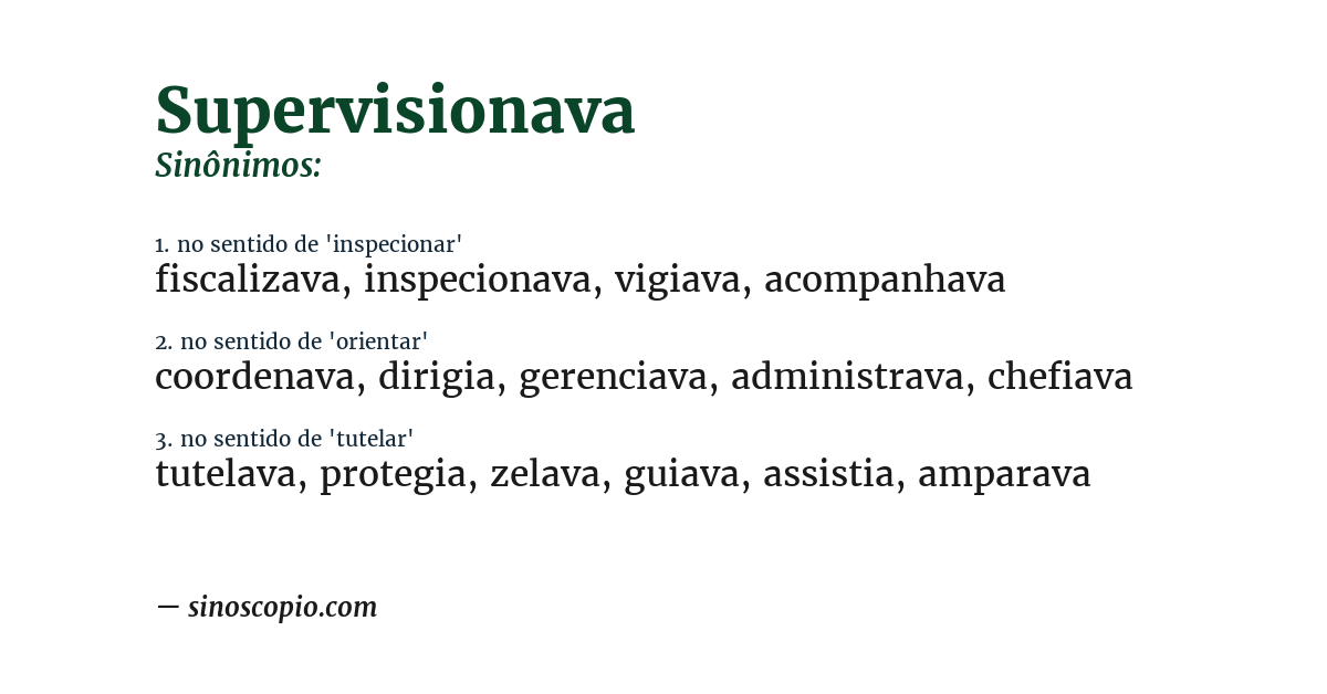 Sinônimo de supervisionava