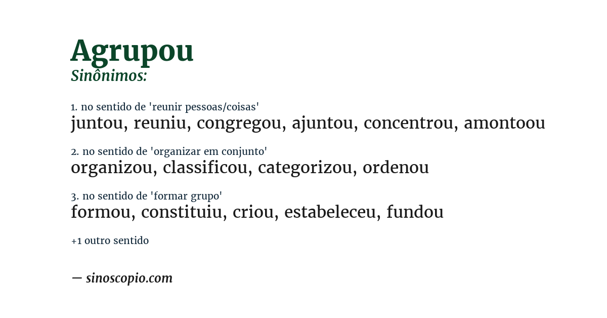 Sinônimo de agrupou