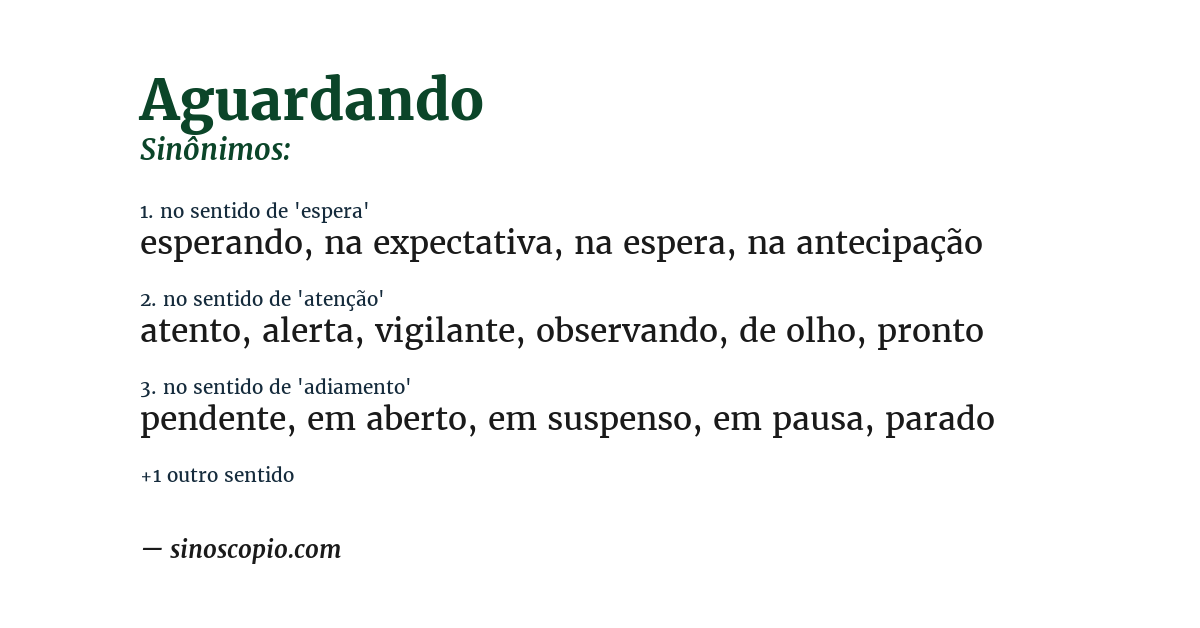 Sinônimo de aguardando