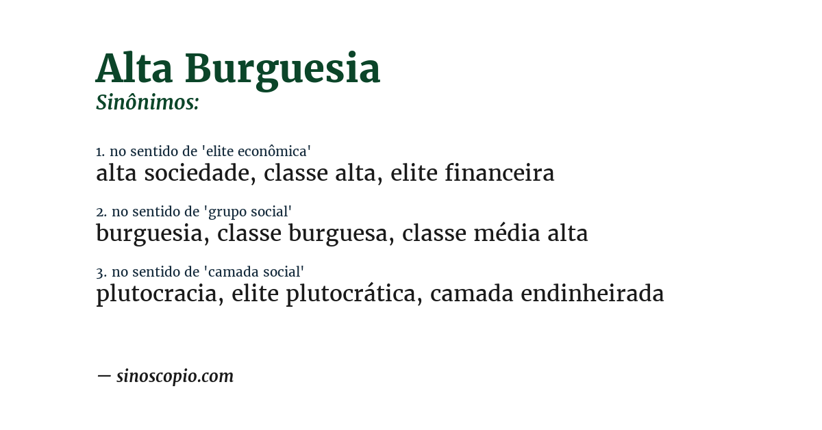Sinônimo de alta burguesia