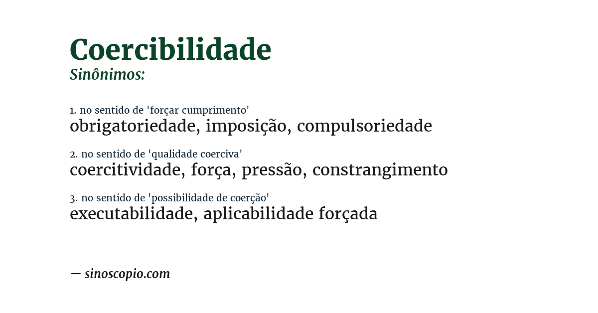 Sinônimo de coercibilidade
