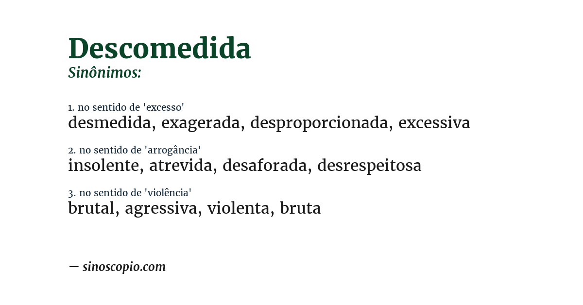 Sinônimo de descomedida