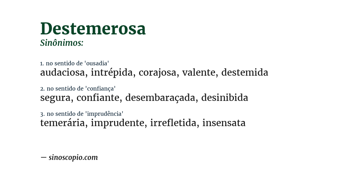 Sinônimo de destemerosa