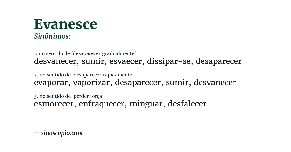 Sinônimo de evanesce