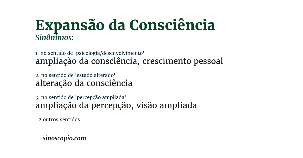 Sinônimo de expansão da consciência
