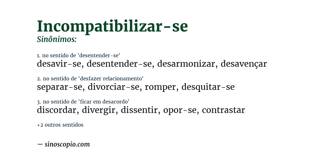 Sinônimo de incompatibilizar-se