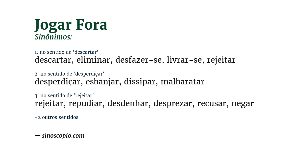 Sinônimo de jogar fora
