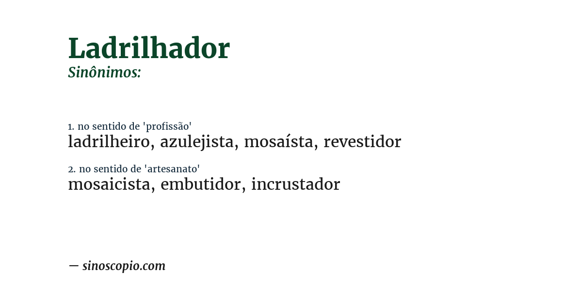 Sinônimo de ladrilhador