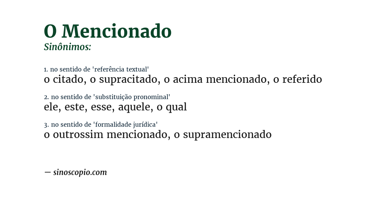 Sinônimo de o mencionado