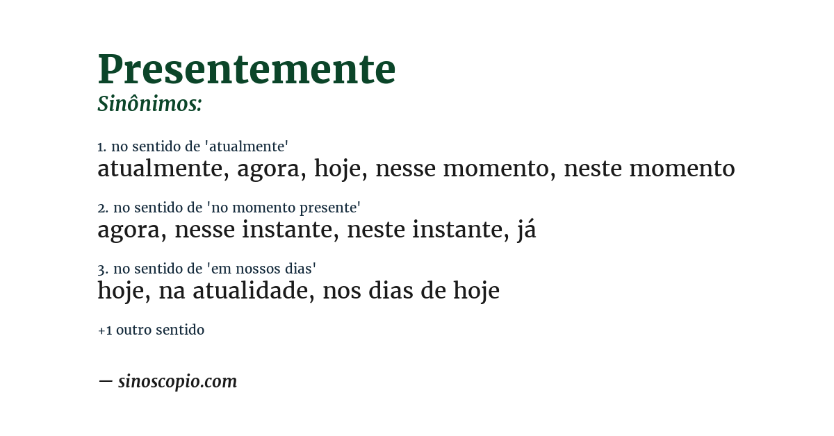 Sinônimo de presentemente