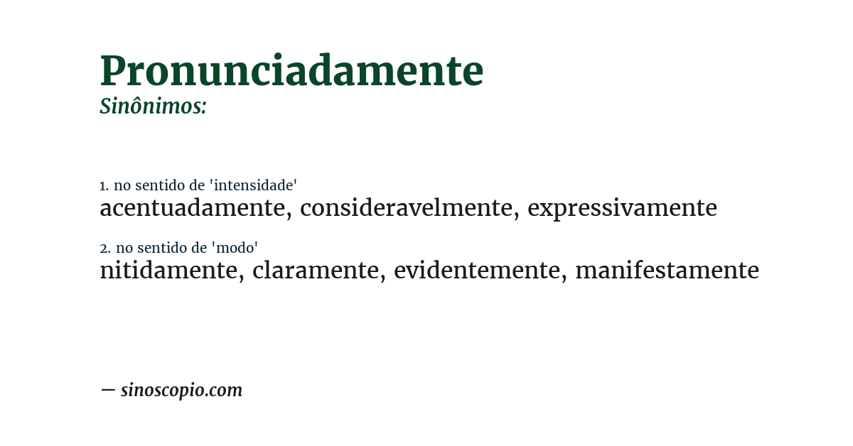 Sinônimo de pronunciadamente