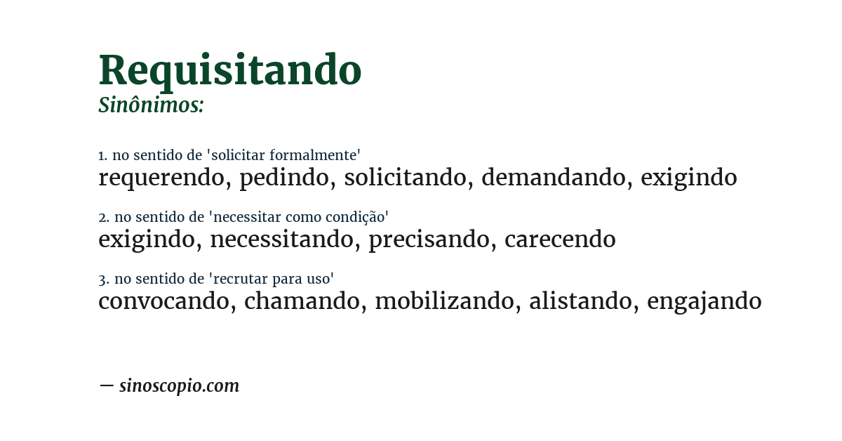 Sinônimo de requisitando