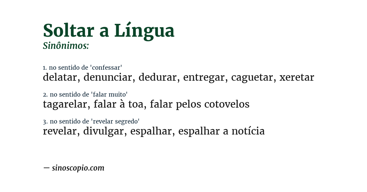 Sinônimo de soltar a língua